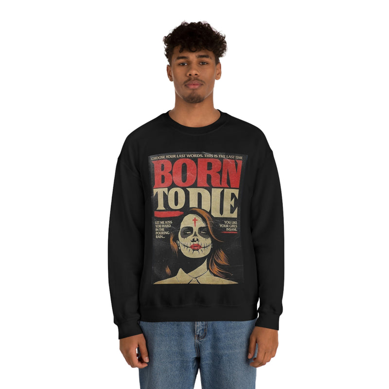 Born To Die Lana Del Rey Crewneck Sweatshirt